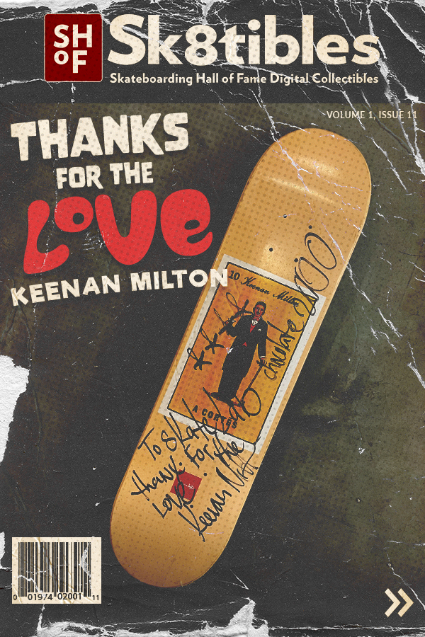 Keenan Milton's Signed Deck